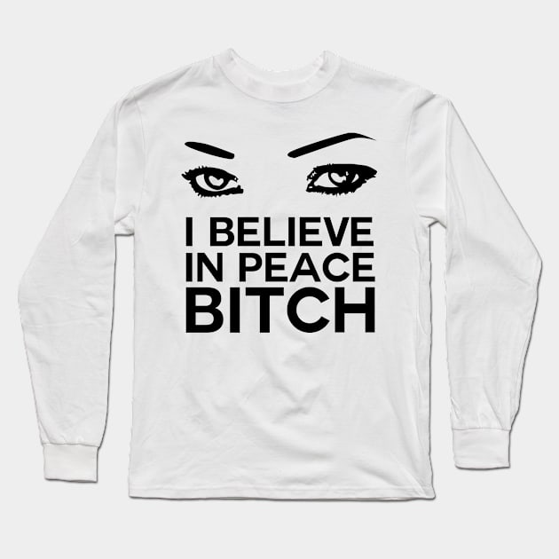 I Believe In Peace - Black Long Sleeve T-Shirt by damonthead